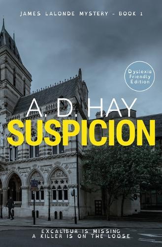 Suspicion: A James Lalonde Novella (Dyslexia Friendly)