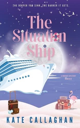 The Situation Ship: A Sizzling Summer Romantic Suspense