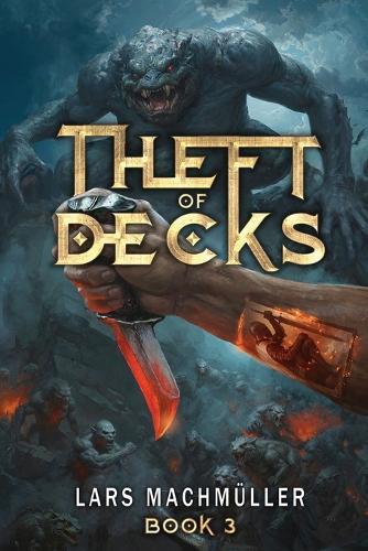 Theft of Decks Book Three