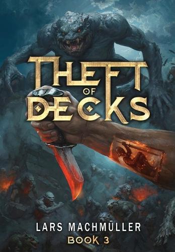 Theft of Decks Book Three