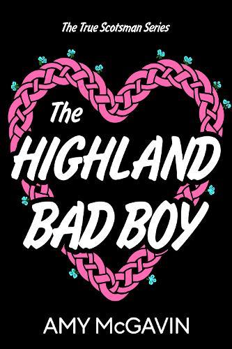 The Highland Bad Boy