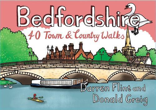 Bedfordshire: 40 Town and Country Walks: POCKET MOUNTAINS