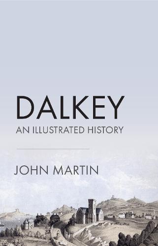 Dalkey: An Illustrated History