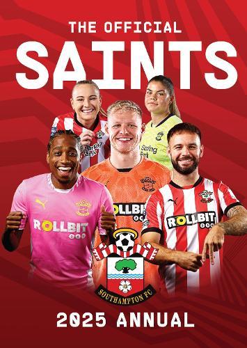 The Official Southampton FC Annual 2025