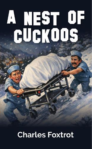 A NEST OF CUCKOOS