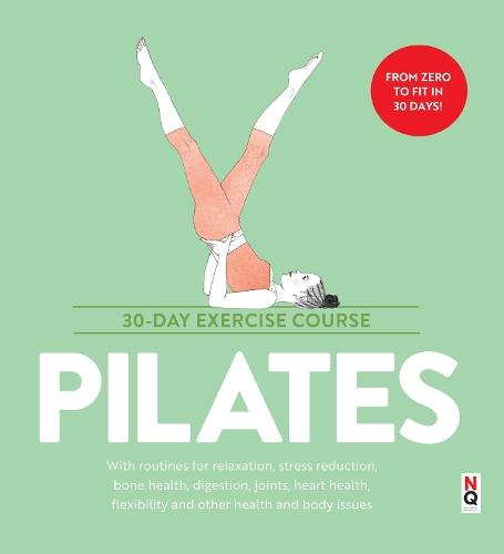 Pilates: 30-Day Exercise Course