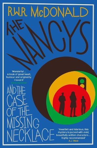 The Nancys and the Case of the Missing Necklace: The heartwarming, gripping DEBUT mystery that EVERYONE is talking about…