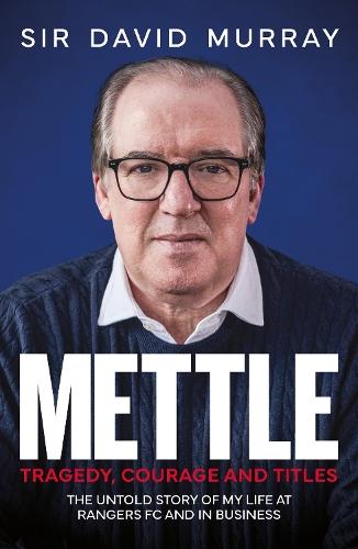 Mettle: Tragedy, Courage and Titles