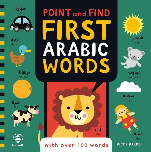 Point and Find First Arabic Words: With Over 100 Words
