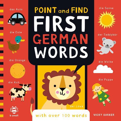 Point and Find First German Words: With Over 100 Words