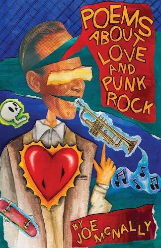 Poems about Love and Punk Rock