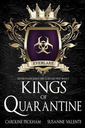 Kings of Quarantine