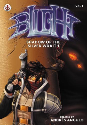 Blight: Shadow of the Silver Wraith