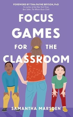 Focus Games for the Classroom