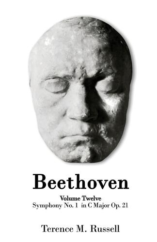 Beethoven - Symphony No.1 in C Major Op. 21 - Creation, Origins and Reception History