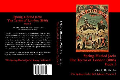 Spring-Heeled Jack: The Terror of London (1886): Book 1