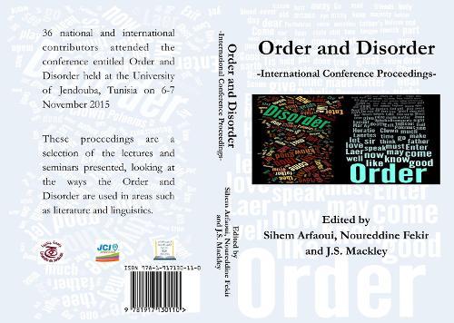 Order and Disorder: International Conference Proceedings