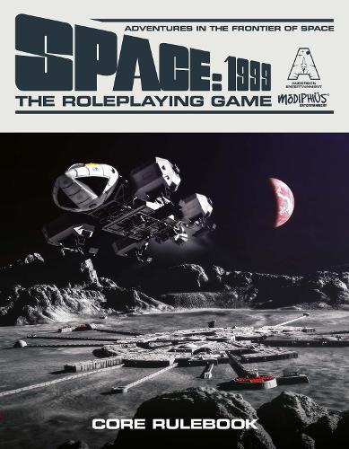 Space: 1999: The Roleplaying Game Core Rulebook