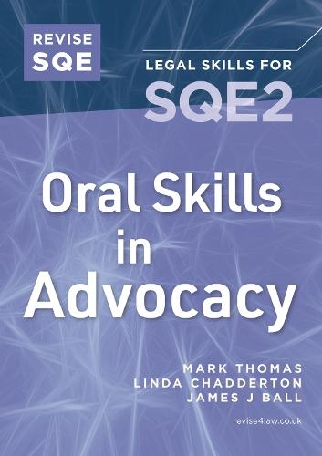 Revise SQE Oral Skills for SQE2: Advocacy