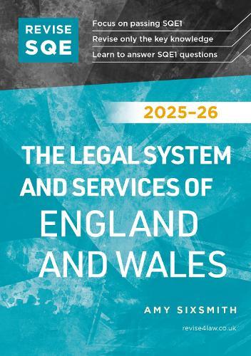 Revise SQE The Legal System and Services of England and Wales 2025/26: SQE1 Revision Guide