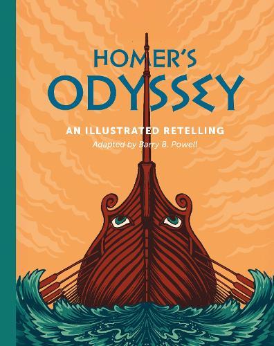 Homer's Odyssey: An illustrated retelling