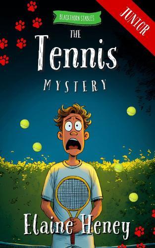 The Tennis Mystery - Blackthorn Stables Junior