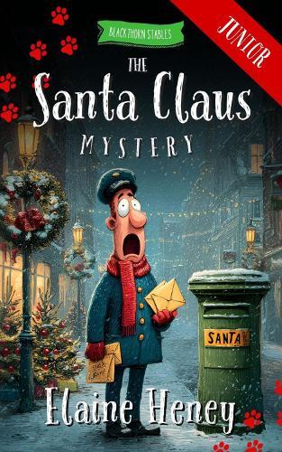 The Santa Claus Mystery - Blackthorn Stables Junior