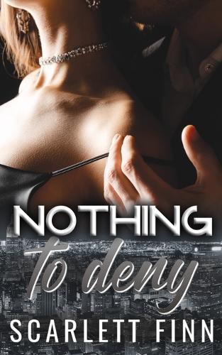 Nothing to Deny: Fake Relationship (Billionairess & Male Escort)