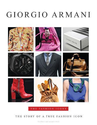 Giorgio Armani: The Fashion Icons