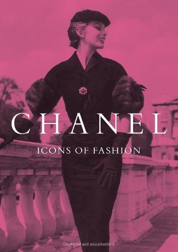 Chanel: Icons of Fashion