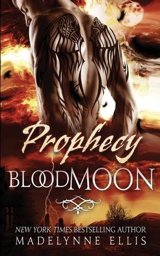 Prophecy: Blood Moon
