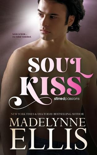 Soul Kiss: The Emotional Bodyguard Romance
