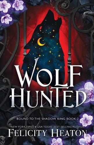 Wolf Hunted: An enemies-to-lovers rejected mate fae / shifter romantasy