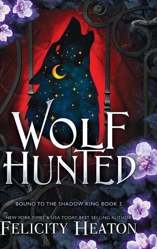 Wolf Hunted: An enemies-to-lovers rejected mate fae / shifter romantasy