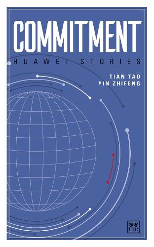 Commitment: - Huawei Stories