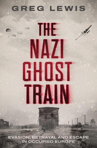 The Nazi Ghost Train
