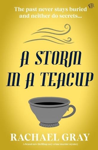 A Storm in a Teacup
