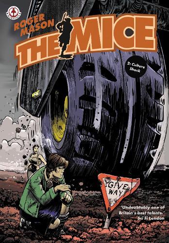 The Mice: Book 2 - Culture Shock