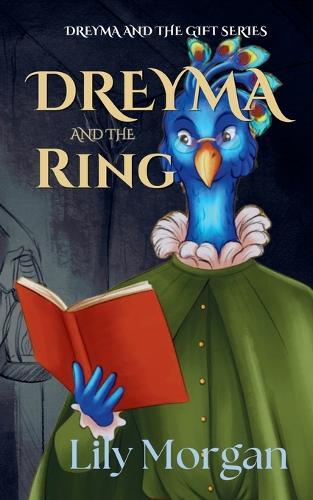 Dreyma and the Ring