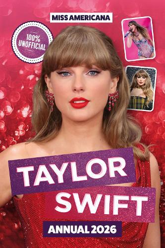 Miss Americana: Taylor Swift Annual 2026
