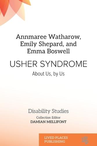 Usher Syndrome: About Us, by Us