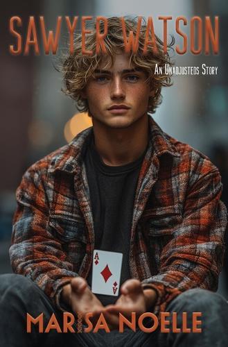 Sawyer Watson: A Coming of Age Sci-fi Dystopian Action Adventure