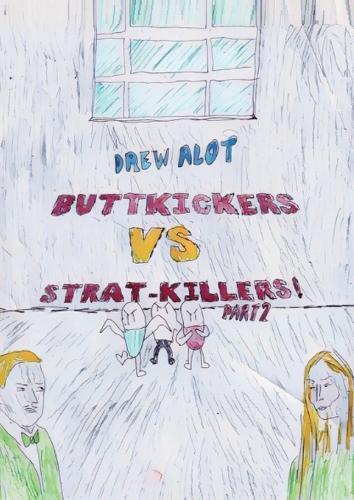 Buttkickers VS Strat-Killers PART 2/2