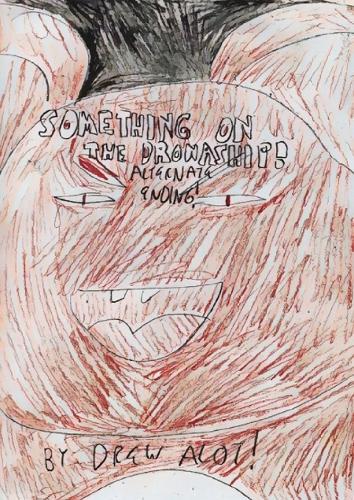 Something on the Dronaship......ALTERNATE ENDING!