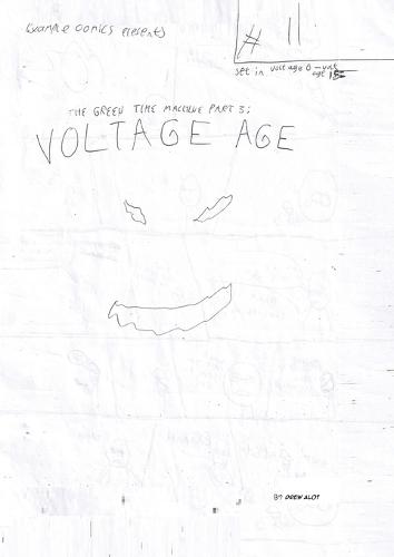The Green Time Machine Part 3: Voltage Age!