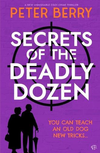 Secrets of the Deadly Dozen