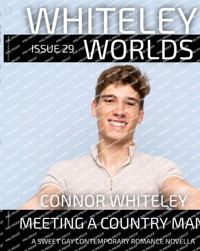 Issue 29: Meeting A Country Man A Sweet Gay Contemporary Romance Novella