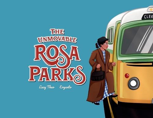The Unmovable Rosa Parks