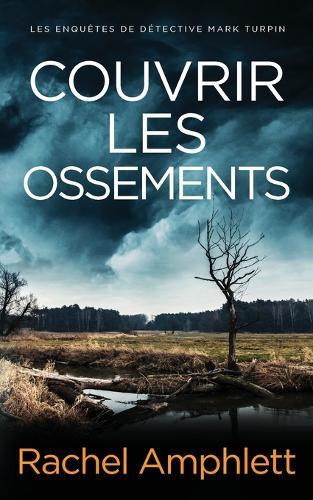 Couvrir les ossements