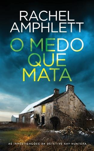 O Medo que Mata
